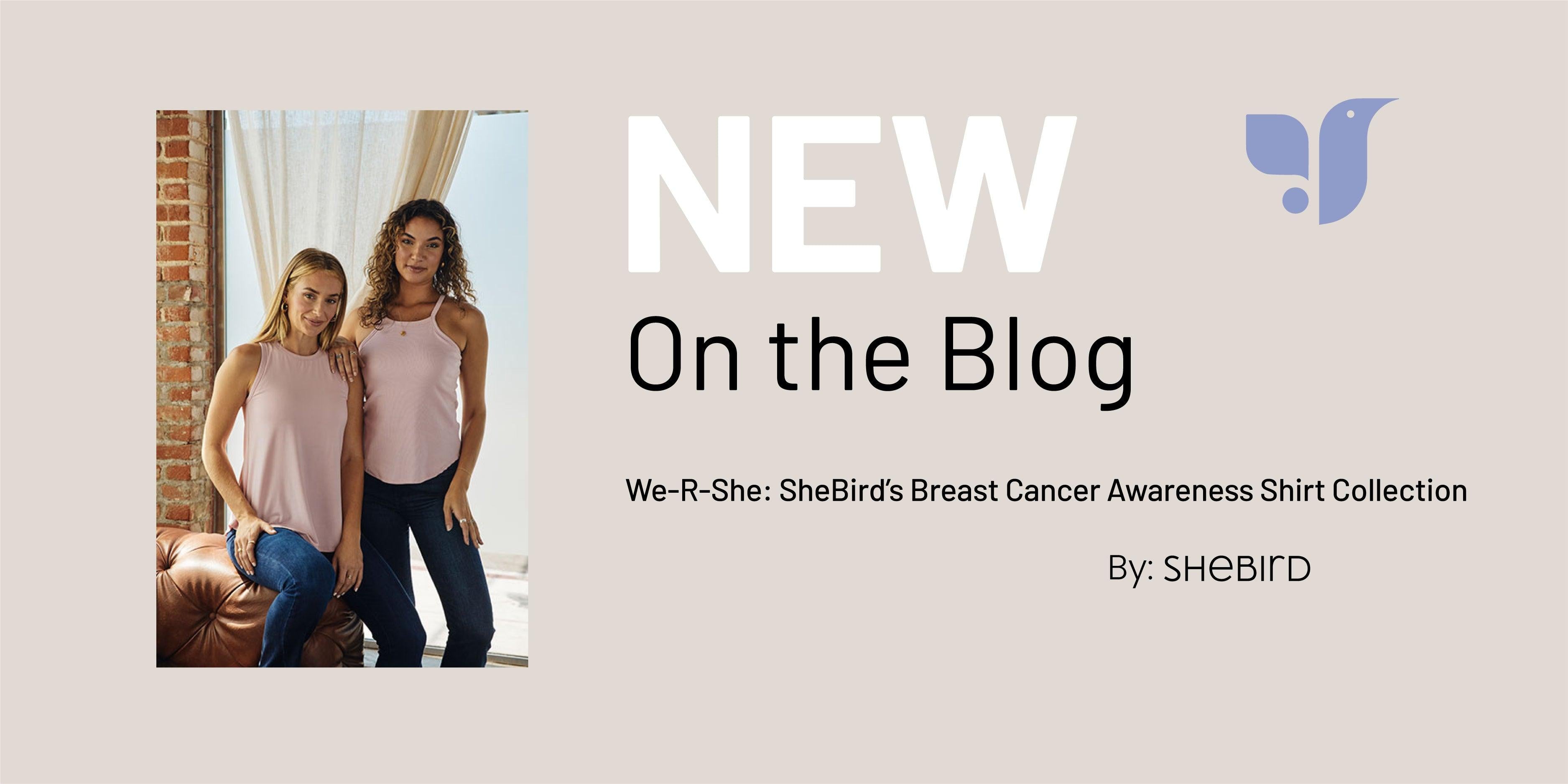 We-R-She: SheBird’s Breast Cancer Awareness Shirt Collection - SheBird
