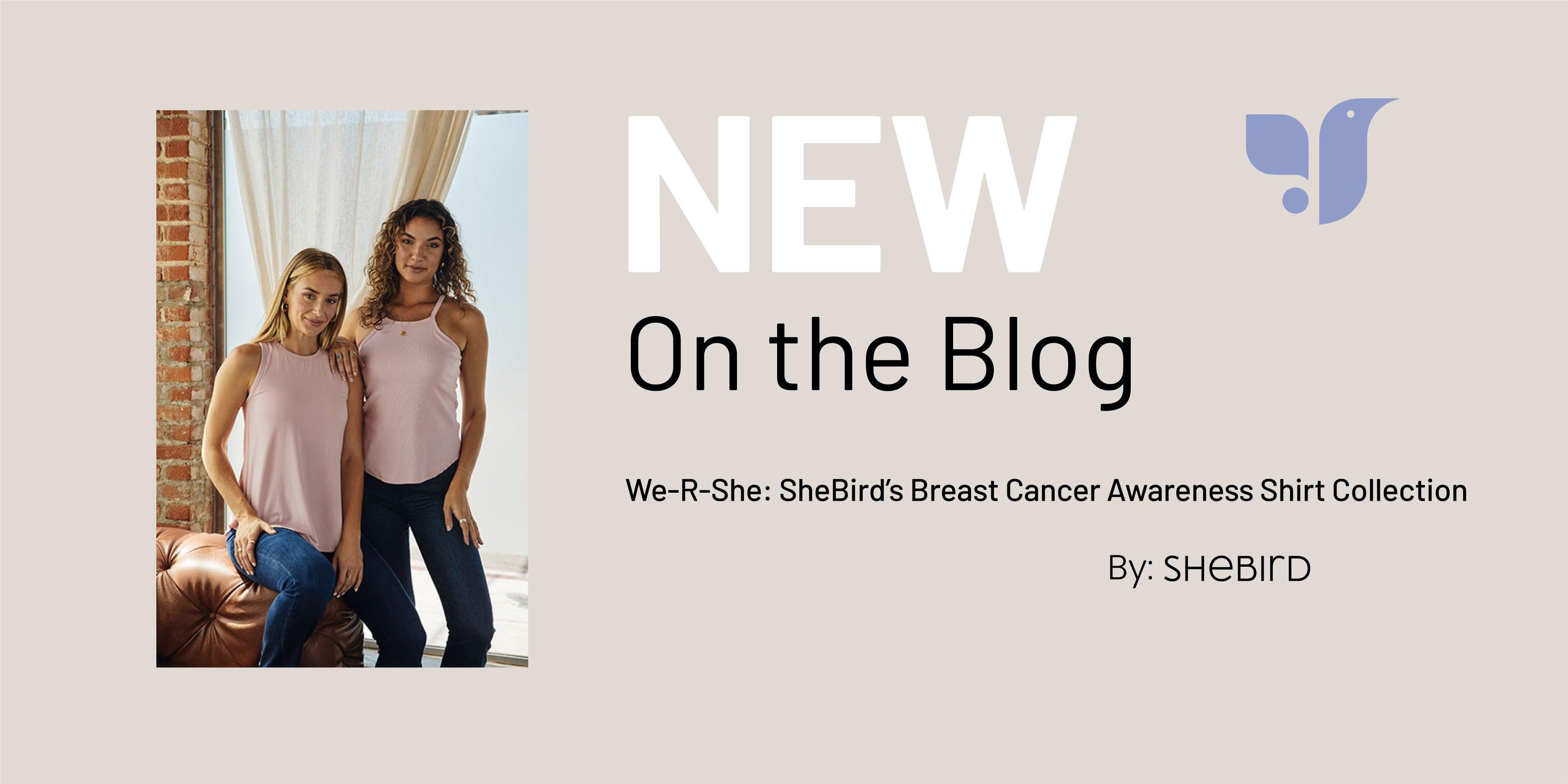 We-R-She: SheBird’s Breast Cancer Awareness Shirt Collection - SheBird 