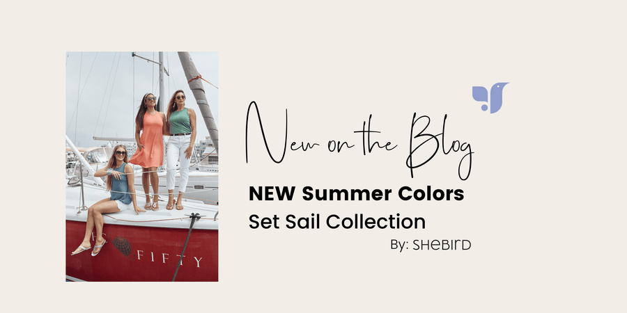 Fresh Colors for a Sunny Season: Shebird’s ‘Set Sail’ Collection